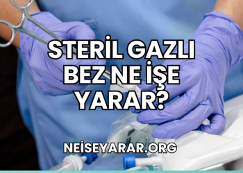 Steril Gazlı Bez Ne İşe Yarar?