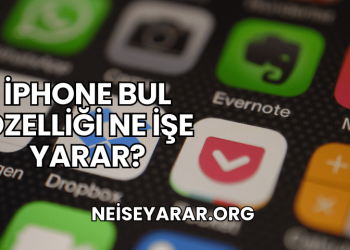 iPhone Bul Özelliği Ne İşe Yarar?