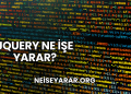 jQuery Ne İşe Yarar?