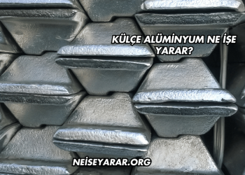 Külçe Alüminyum Ne İşe Yarar?