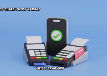Pos Cihazı Ne İşe Yarar?