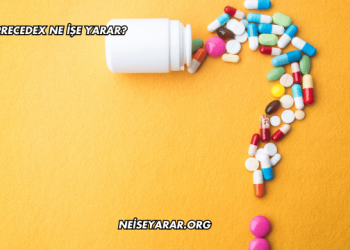 Precedex Ne İşe Yarar?