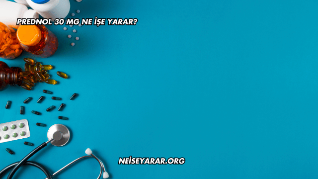 Prednol 30 mg Ne İşe Yarar?