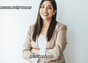 Pregnyl Ne İşe Yarar?