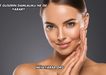 Sıhhat Gliserin Damlalıklı Ne İşe Yarar?