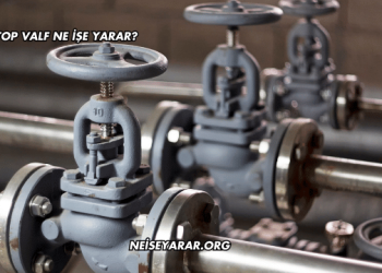 Stop Valf Ne İşe Yarar?