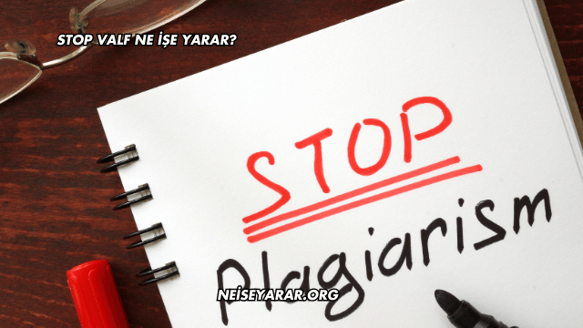 Stop Valf Ne İşe Yarar?