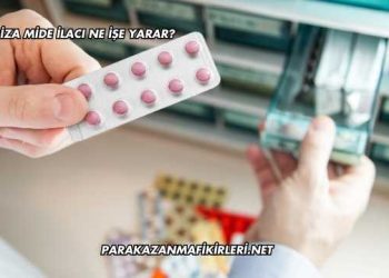 Rabiza Mide İlacı Ne İşe Yarar?