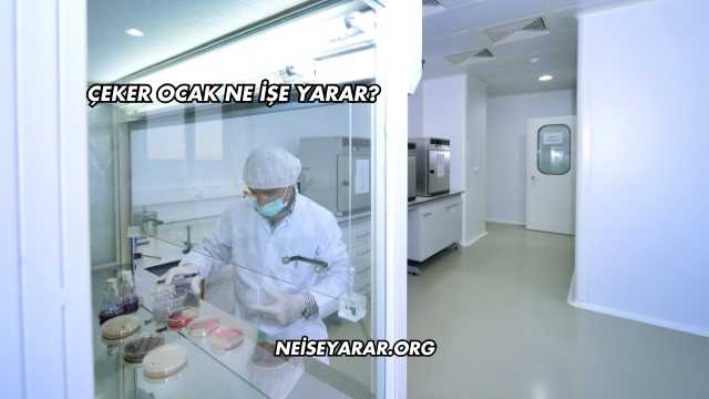Çeker Ocak Ne İşe Yarar?