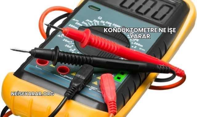 Kondüktometre Ne İşe Yarar