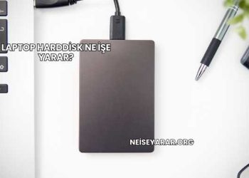 Laptop Harddisk Ne İşe Yarar?