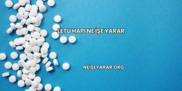 Letu Hapı Ne İşe Yarar
