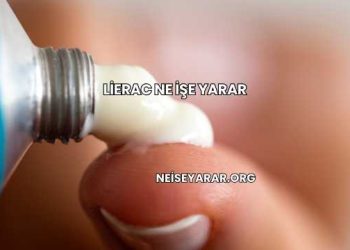 Lierac Ne İşe Yarar