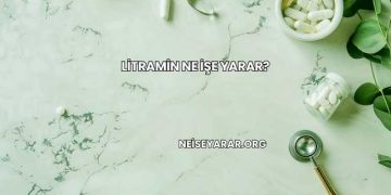 Litramin Ne İşe Yarar?