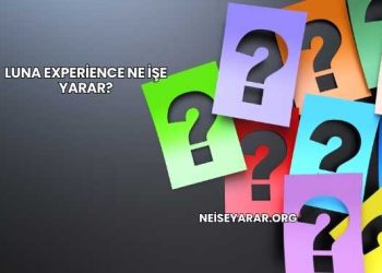 Luna Experience Ne İşe Yarar?