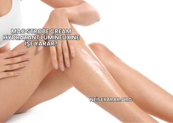 Mac Strobe Cream Hydratant Lumineux Ne İşe Yarar?