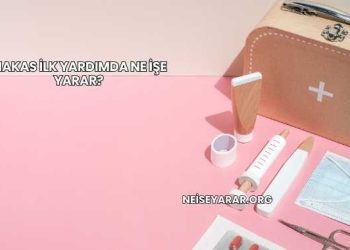 Makas İlk Yardımda Ne İşe Yarar?