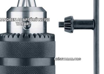 Mandren Adaptörü Ne İşe Yarar?