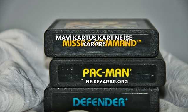 Mavi Kartuş Kart Ne İşe Yarar?