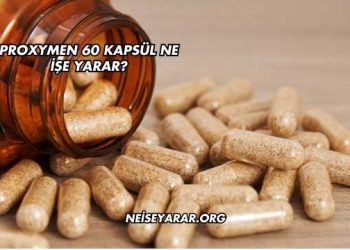 Proxymen 60 Kapsül Ne İşe Yarar?