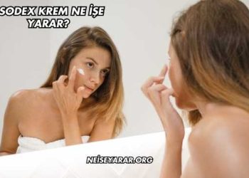 Psodex Krem Ne İşe Yarar?