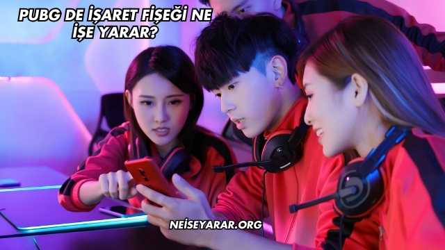 Pubg'de İşaret Fişeği Ne İşe Yarar?