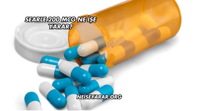 Searle 200 Mcg Ne İşe Yarar?