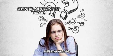 Selenoid Motor Ne İşe Yarar?