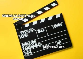 Sinema Klaketi Ne İşe Yarar?