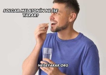 Solgar Melatonin Ne İşe Yarar?