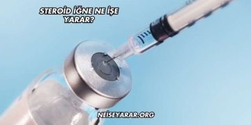 Steroid İğne Ne İşe Yarar?