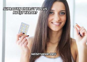 Supradyn Energy Focus Ne İşe Yarar?