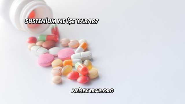 Sustenium Ne İşe Yarar?