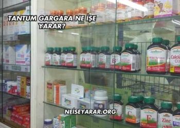 Tantum Gargara Ne İşe Yarar?