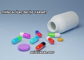 Thincal İlaç Ne İşe Yarar?