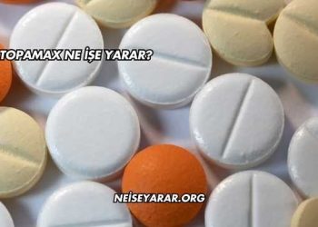 Topamax Ne İşe Yarar?
