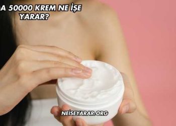 Viga 50000 Krem Ne İşe Yarar?