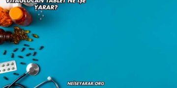 Vitaglucan Tablet Ne İşe Yarar?