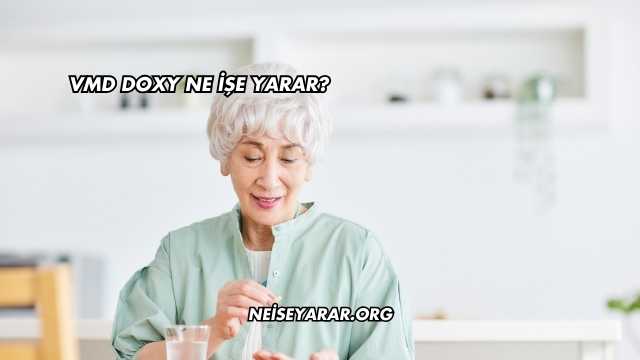 Vmd Doxy Ne İşe Yarar?