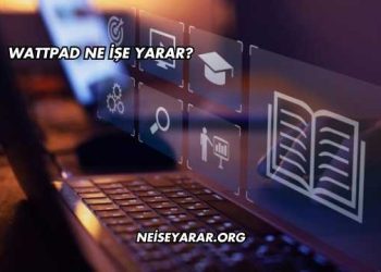 Wattpad Ne İşe Yarar?