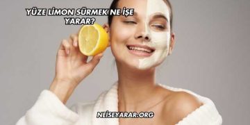 Yüze Limon Sürmek Ne İşe Yarar?