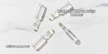 Revafen Ampul Ne İşe Yarar?
