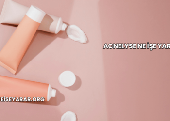 Acnelyse Ne İşe Yarar?