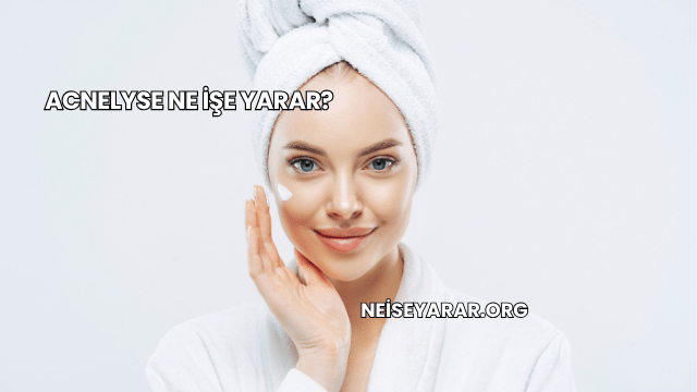 Acnelyse Ne İşe Yarar?