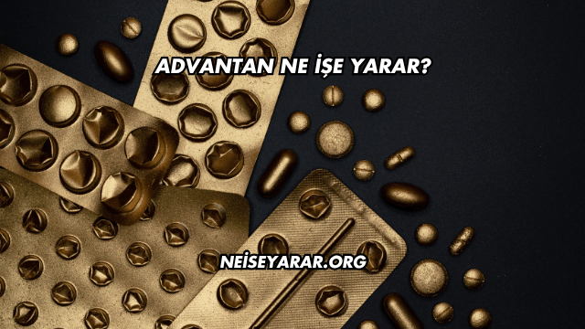 Advantan Ne İşe Yarar?