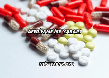Aferin Ne İşe Yarar?