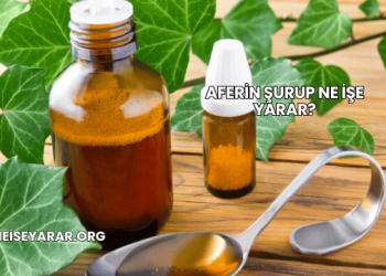 Aferin Şurup Ne İşe Yarar?