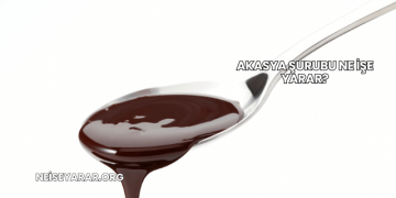 Akasya Şurubu Ne İşe Yarar?