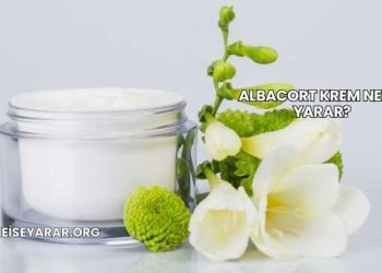 Albacort Krem Ne İşe Yarar?