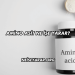 Amino Asit Ne İşe Yarar?